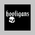 Hooligans - pánske tričko s obojstrannou potlačou 100%bavlna značka Fruit Of The Loom